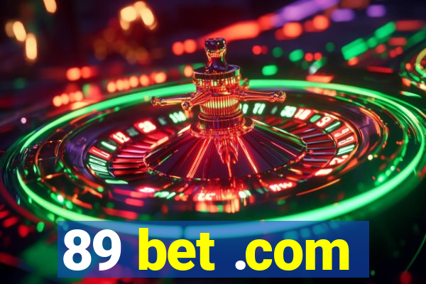 89 bet .com